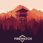 download 3 Download Firewatch for PC