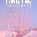 Download Arctic Awakening torrent download for PC Download Arctic Awakening torrent download for PC