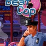 Download Beat Cop torrent download for PC Download Beat Cop torrent download for PC