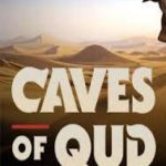 Download Caves of Qud torrent download for PC Download Caves of Qud torrent download for PC