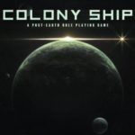 Download Colony Ship A Post Earth Role Playing Game torrent download Download Colony Ship: A Post-Earth Role Playing Game torrent download for PC