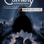 Download Conway Disappearance at Dahlia View torrent download for PC Download Conway: Disappearance at Dahlia View torrent download for PC