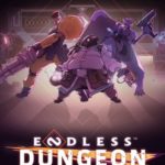 Download Endless Dungeon torrent download for PC Download Endless Dungeon torrent download for PC