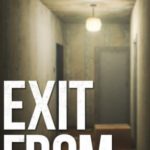 Download Exit From torrent download for PC Download Exit From torrent download for PC