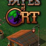 Download Fates of Ort torrent download for PC Download Fates of Ort torrent download for PC