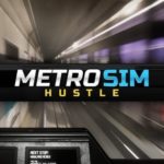Download Metro Sim Hustle torrent download for PC Download Metro Sim Hustle torrent download for PC