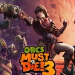 Download Orcs Must Die 3 download torrent for PC Download Orcs Must Die! 3 download torrent for PC