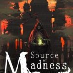 Download Source of Madness torrent download for PC Download Source of Madness torrent download for PC