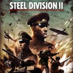 Download Steel Division 2 torrent download for PC Download Steel Division 2 torrent download for PC