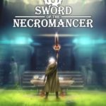 Download Sword of the Necromancer torrent download for PC Download Sword of the Necromancer torrent download for PC