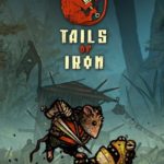 Download Tails of Iron torrent download for PC Download Tails of Iron torrent download for PC