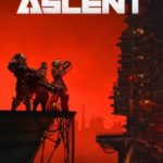 Download The Ascent torrent download for PC Download The Ascent torrent download for PC