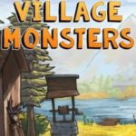 Download Village monsters torrent download for PC Download Village monsters torrent download for PC