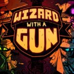 Download Wizard with a Gun torrent download for PC Download Wizard with a Gun torrent download for PC