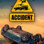 Download Accident torrent download for PC Download Accident torrent download for PC