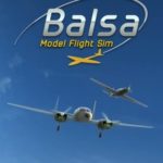 Download Balsa Model Flight Simulator torrent download for PC Download Balsa Model Flight Simulator torrent download for PC