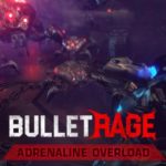 Download BulletRage torrent download for PC Download BulletRage torrent download for PC