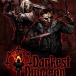 Download Darkest Dungeon torrent download for PC Download Darkest Dungeon torrent download for PC
