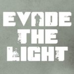 Download Evade the Light torrent download for PC Download Evade the Light torrent download for PC