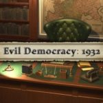 Download Evil Democracy 1932 torrent download for PC Download Evil Democracy: 1932 torrent download for PC
