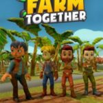 Download Farm Together torrent download for PC Download Farm Together torrent download for PC