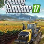 Download Farming Simulator 17 torrent download for PC Download Farming Simulator 17 download torrent for PC