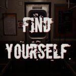 Download Find Yourself torrent download for PC Download Find Yourself torrent download for PC