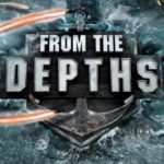 Download From the Depths torrent download for PC Download From the Depths torrent download for PC