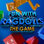 Download Fun with Ragdolls The Game torrent download for PC Download Fun with Ragdolls: The Game torrent download for PC