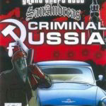 Download GTA San Andreas Criminal Russia download torrent for PC Download GTA San Andreas: Criminal Russia download torrent for PC