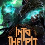 Download Into the Pit torrent download for PC Download Into the Pit torrent download for PC