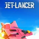 Download Jet Lancer torrent download for PC Download Jet Lancer torrent download for PC