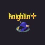 Download Knightin torrent download for PC Download Knightin '+ torrent download for PC