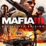 Download Mafia 3 Definitive Edition torrent download for PC Download Mafia 3: Definitive Edition torrent download for PC