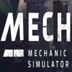 Download Mech Mechanic Simulator torrent download for PC Download Mech Mechanic Simulator torrent download for PC