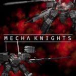 Download Mecha Knights Nightmare torrent download for PC Download Mecha Knights: Nightmare torrent download for PC