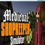 Download Medieval Shopkeeper Simulator torrent download for PC Download Medieval Shopkeeper Simulator torrent download for PC