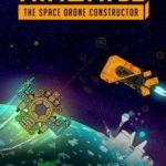 Download Nimbatus The Space Drone Constructor v114 torrent download Download Nimbatus - The Space Drone Constructor v1.1.4 torrent download for PC