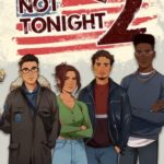 Download Not Tonight 2 torrent download for PC Download Not Tonight 2 torrent download for PC