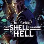 Download One Shell Straight to Hell torrent download for PC Download One Shell Straight to Hell torrent download for PC
