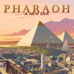 Download Pharaoh A New Era torrent download for PC Download Pharaoh: A New Era torrent download for PC