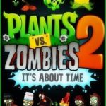 Download Plants vs Zombies 2 torrent download for PC Download Plants vs. Zombies 2 torrent download for PC (Updates 2022 June)