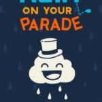 Download Rain on Your Parade torrent download for PC Download Rain on Your Parade torrent download for PC
