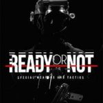 Download Ready or Not torrent download for PC Download Ready or Not torrent download for PC