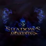 Download Shadows Awakening v131 2018 download torrent for PC Download Shadows: Awakening [v1.31] (2018) download torrent for PC