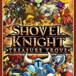 Download Shovel Knight Treasure Trove torrent download for PC Download Shovel Knight: Treasure Trove torrent download for PC