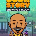 Download Soda Story Brewing Tycoon torrent download for PC Download Soda Story - Brewing Tycoon torrent download for PC