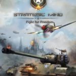 Download Strategic Mind Fight for Freedom torrent download for PC Download Strategic Mind: Fight for Freedom torrent download for PC
