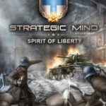 Download Strategic Mind Spirit of Liberty torrent download for PC Download Strategic Mind: Spirit of Liberty torrent download for PC