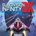 Download Subdivision Infinity DX torrent download for PC Download Subdivision Infinity DX torrent download for PC